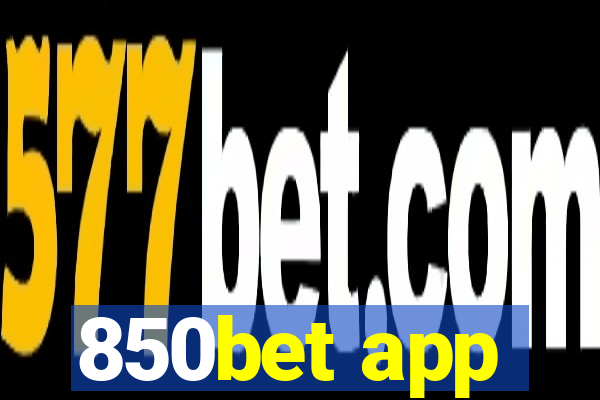 850bet app